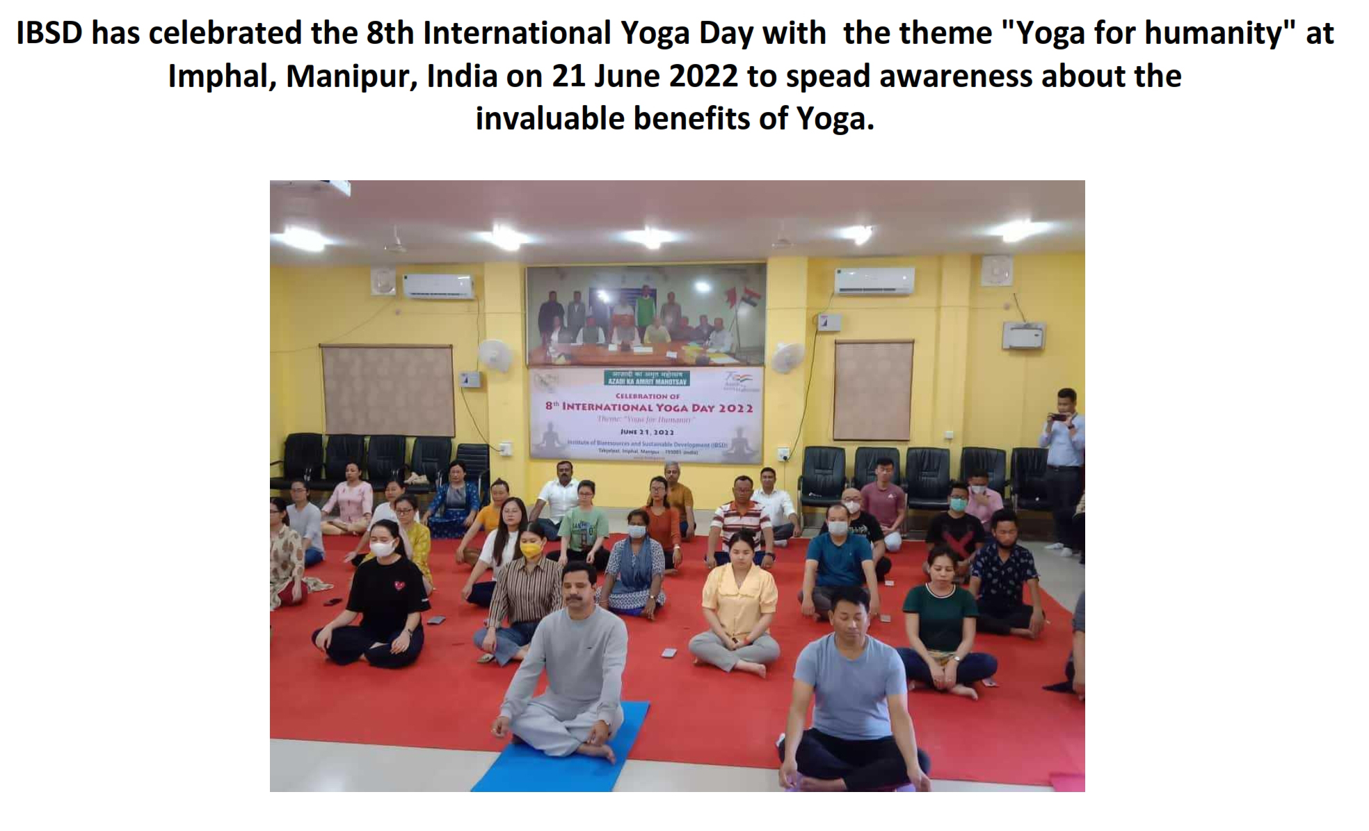 IBSD has celebrated the 8th International Yoga Day with the theme 