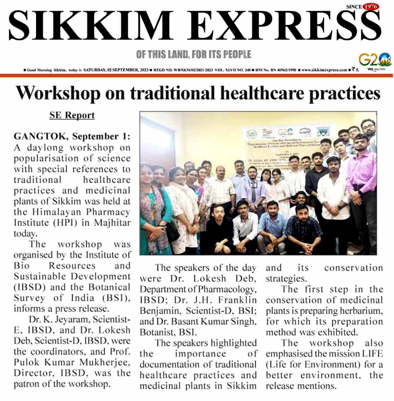 IBSD Regional Centre, Sikkim organised Workshop on Traditional Healthcare Practices at Himalayan Institute, Sikkim on 1st Sep. 2023photos