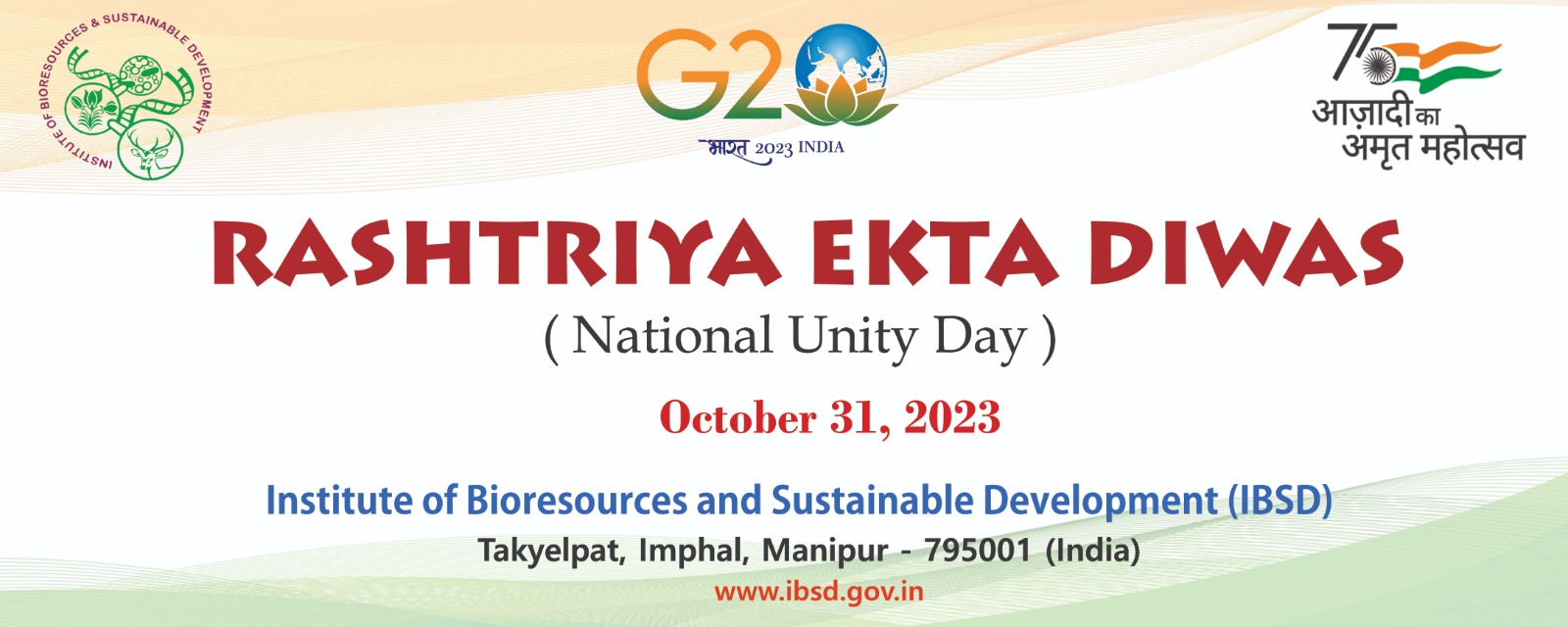 IBSD celebrated Ashtriya Ekta  Diwas National Unity Day to mark the birth Anniversary of Sardar Vallabhbhai Patel on 31st October 2023
