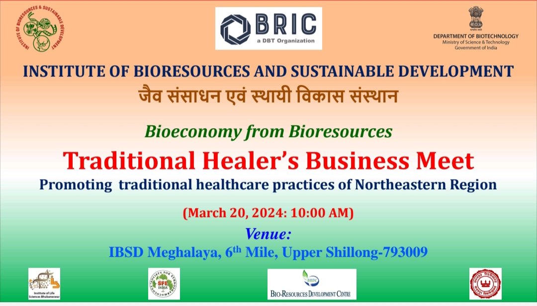 Traditional Healer’s Business Meet organized by IBSD, Shillong for interaction with industry, traditional healers, scientists and other stakeholders.